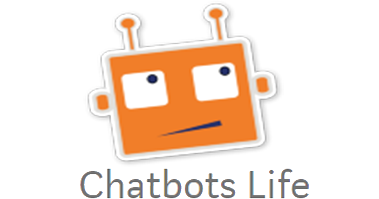 Chatbots Life
